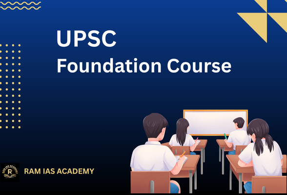 UPSC Foundation Course