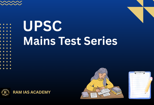 UPSC Mains Test Series